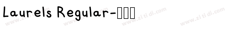 Laurels Regular字体转换